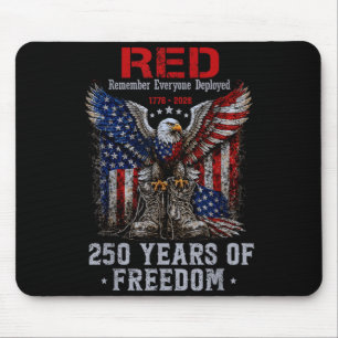 Red 250 years america remember everyone deployed mouse pad