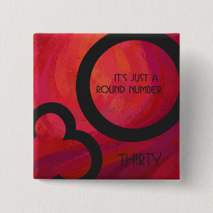 Red 30 Decade Birthday 15 Cm Square Badge