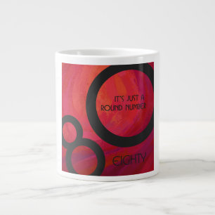 Red 80 Decade Birthdday Large Coffee Mug