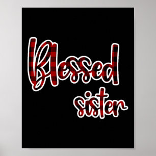 Red And Black Buffalo Plaid Blessed Sister Matchin Poster