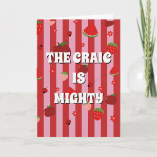 Red and pink irish The craic is mighty Card