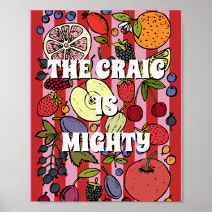 Red and pink irish The craic is mighty Poster