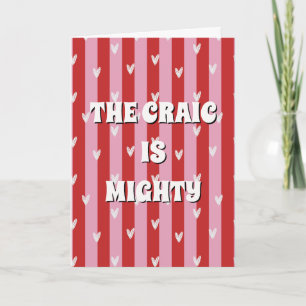 Red and pink irish The craic is mighty Poster Card