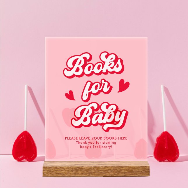 Red and Pink Valentine Baby Shower Books for Baby Acrylic Sign (Creator Uploaded)