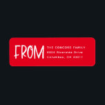 Red and white Christmas card return address Return Address Label<br><div class="desc">Fun and festive,  this return address label is the perfect finishing touch for your Christmas cards. Designed to coordinate with the Lea Delaveris Design Fa La La and Ho Ho Ho collection,  this simple return address sticker features a red background with a white "from" along with your personalised text.</div>