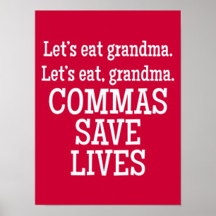 Red and White Commas Save Lives Funny Poster