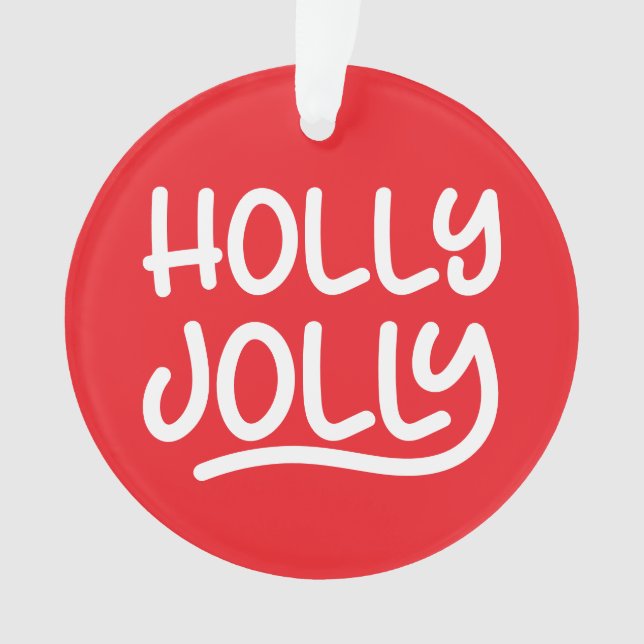 Red and White Holly Jolly Typography Photo Ornament (Front)