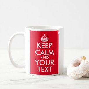 Red and White Keep Calm and Carry On Coffee Mug