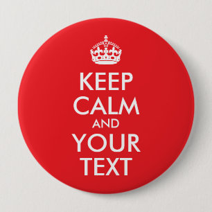 Red and White Keep Calm and Your Text 10 Cm Round Badge