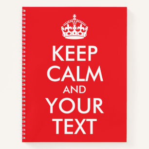Red and White Keep Calm and Your Text Notebook