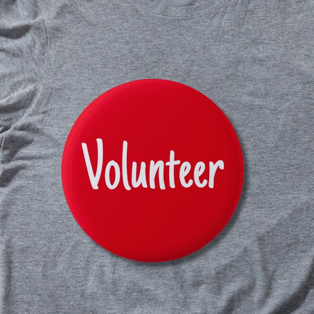 Red and White Simple Volunteer 6 Cm Round Badge (Red volunteer pin button badge with white letters.)