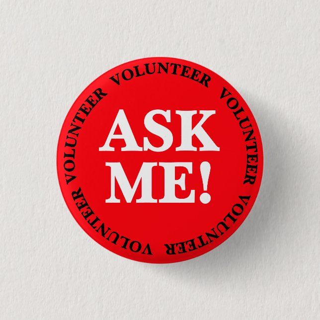 Red Ask Me Volunteer Button Pin – Bold Event Badge (Front)