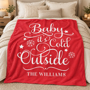 Red Baby Its Cold Outside Family Name Fleece Blanket