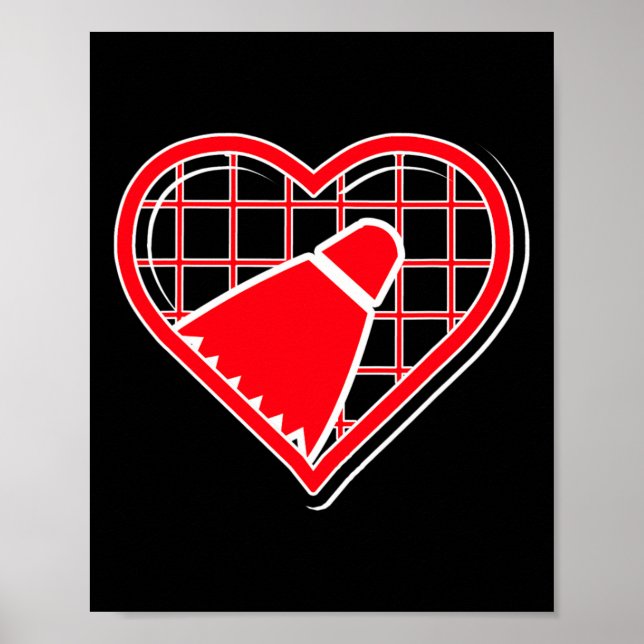 Red Badminton Heart For Badminton Lovers  Poster (Front)