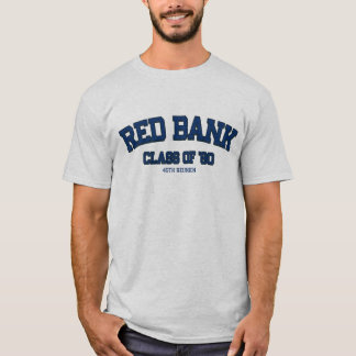 Red Bank High School Class of 1980 45th Reunion T-Shirt