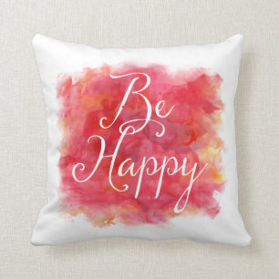Red Be Happy Inspirational Watercolor Quote Cushion
