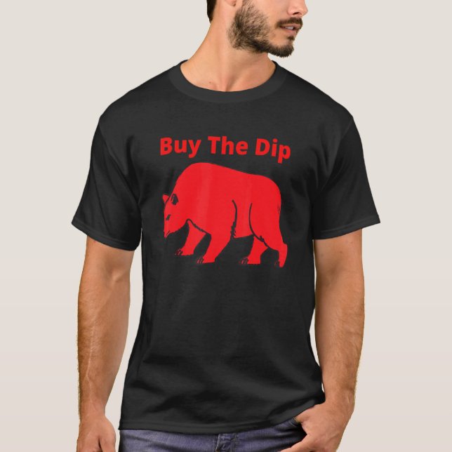 Red Bear Buy The Dip Stock Market T-Shirt (Front)