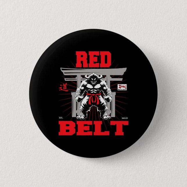 Red Belt Championship In Sight!  6 Cm Round Badge (Front)