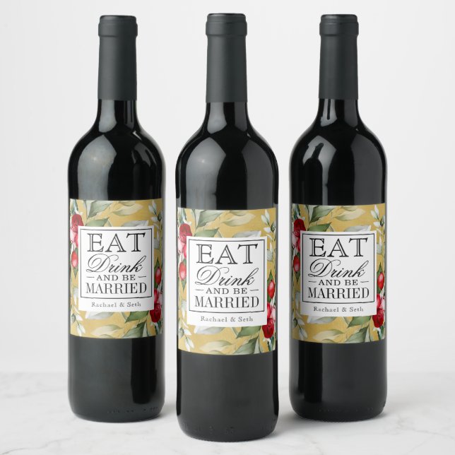 Red Berries Holiday Eat Drink and Be Married Wine Label (Bottles)