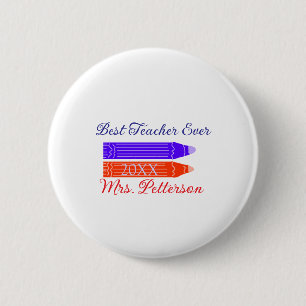Red blue crayons best teacher ever add year name 6 cm round badge