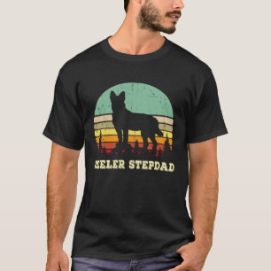 Red Blue Heeler Stepdad  Australian Cattle Dog Ste T-Shirt