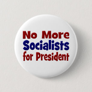 Red Blue No More Socialists for President 6 Cm Round Badge