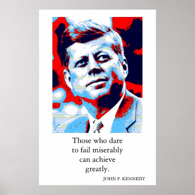 Red Blue Pop Art JFK John F. Kennedy Quote Achieve Poster (Front)