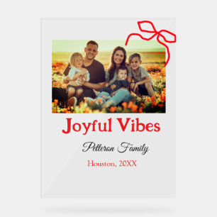 Red bow joyful Vibes add family name photo christm Acrylic Sign
