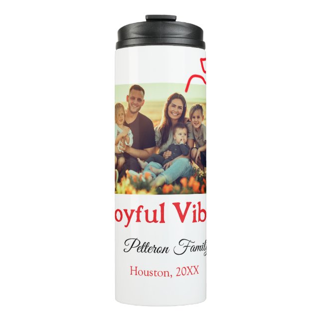 Red bow joyful Vibes add family name photo christm Thermal Tumbler (Front)