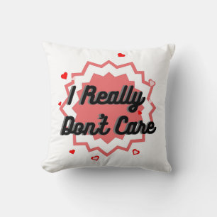Red Bright Logo Graphic Design I Really Don't Care Cushion