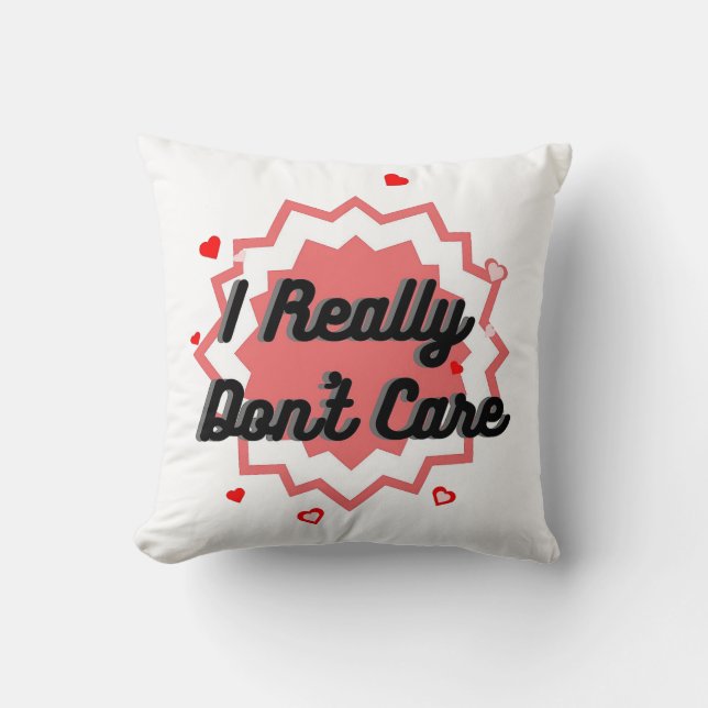 Red Bright Logo Graphic Design I Really Don't Care Cushion (Front)