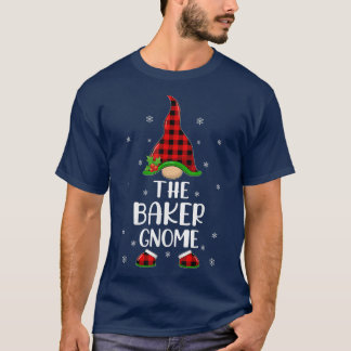 Red Buffalo Plaid Matching The Baker Gnome Christm T-Shirt