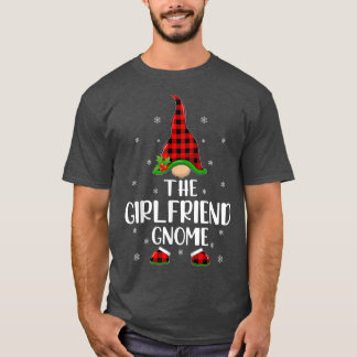 Red Buffalo Plaid Matching The Girlfriend Gnome Ch T-Shirt