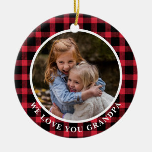 Red Buffalo Plaid We Love You Grandpa Photo Ceramic Ornament