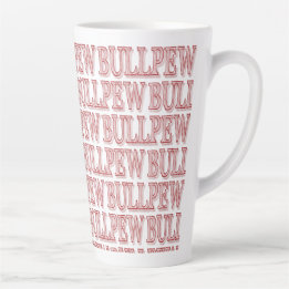 Red "BULLPEW" Latte Mug