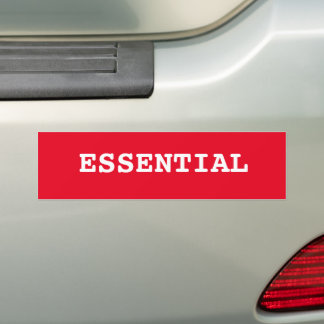 RED Bumper Sticker That Says Essential