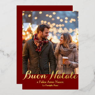 Red Buon Natale e Felice Anno Nuovo Script Photo Foil Holiday Card