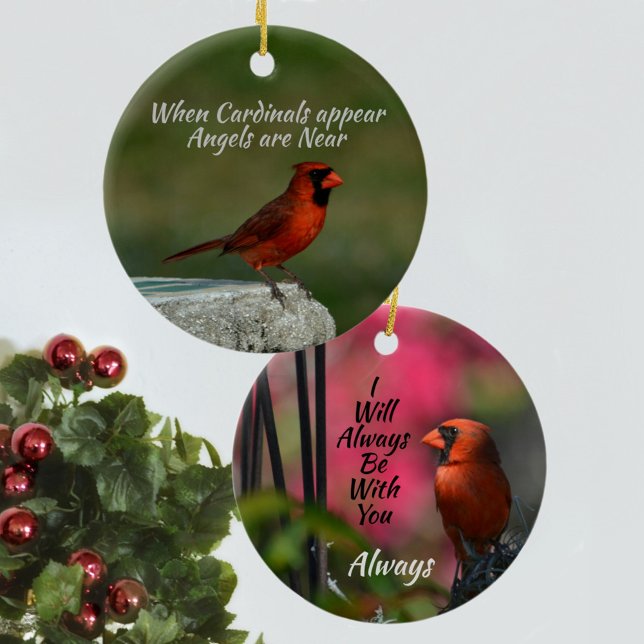 Red Cardinal Always with You Memorial Ceramic Ornament (Creator Uploaded)
