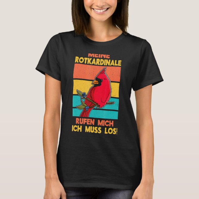 Red Cardinal Birds Biologist Songbird Garden Ornit T-Shirt (Front)