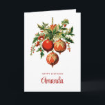 Red Christmas Baubles with Holly Festive Card<br><div class="desc">Birthday card with a vintage style illustration. 3 red Christmas baubles surrounded by green holly and berries. Retro cool.</div>