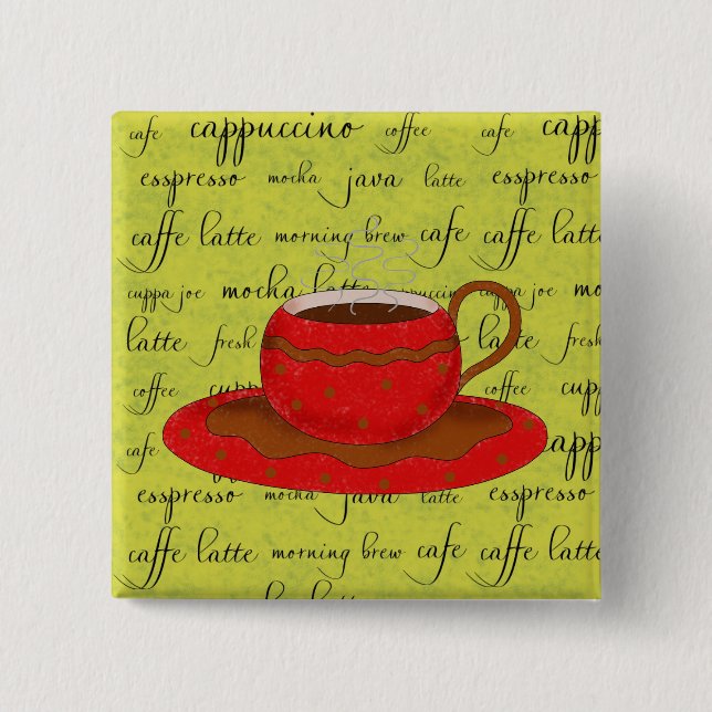 Red Coffee Cup Art on Lime Green Script Words 15 Cm Square Badge (Front)