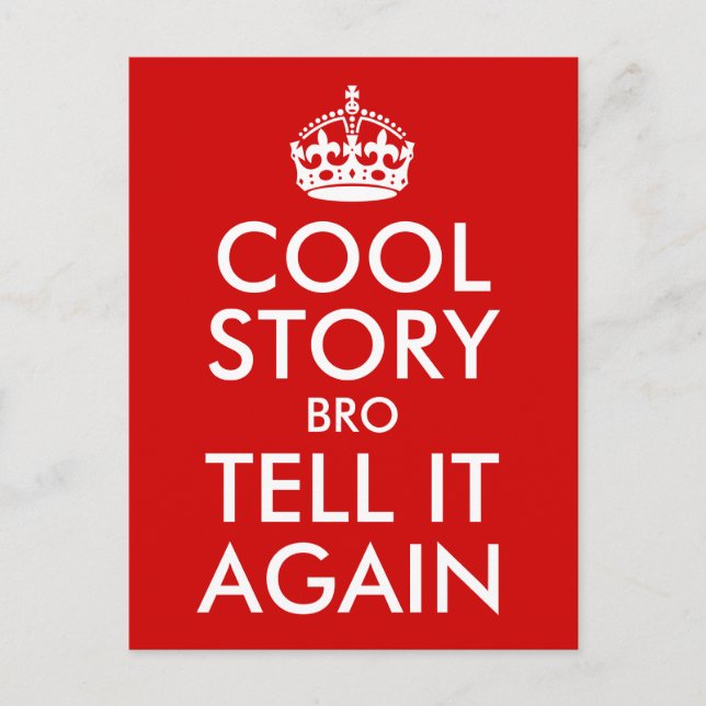 Red Cool Story Bro Tell It Again Postcard (Front)