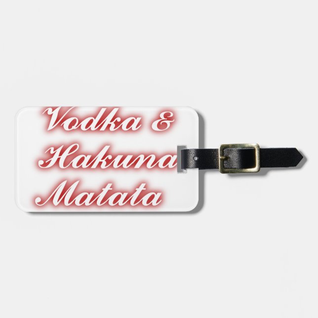 Red Cupcakes Vodka  Hakuna Matata FUNNY. Luggage Tag (Front Horizontal)