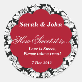 Red damask How Sweet it is Sticker