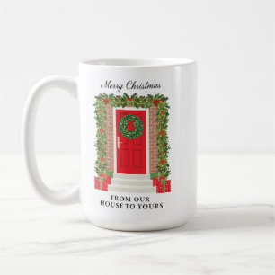 Red Door Garland Wreath House to Yours Coffee Mug