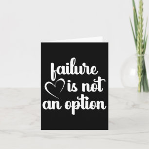 Red - Failure Is Not An Option - Heart Disease Awa Card