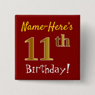 Red, Faux Gold 11th Birthday, With Custom Name 15 Cm Square Badge
