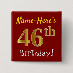 Red, Faux Gold 46th Birthday, With Custom Name 15 Cm Square Badge