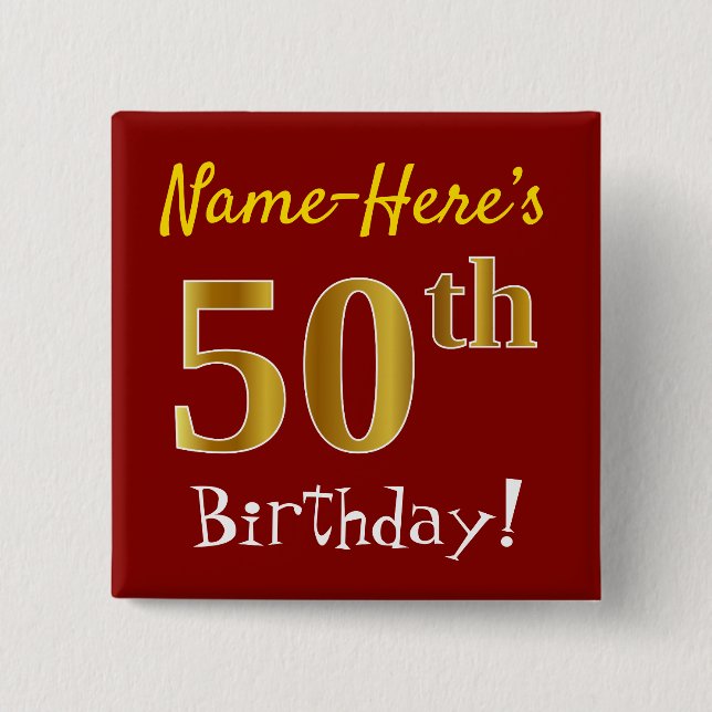 Red, Faux Gold 50th Birthday, With Custom Name 15 Cm Square Badge (Front)