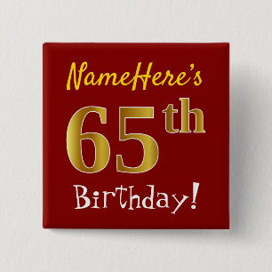 Red, Faux Gold 65th Birthday, With Custom Name 15 Cm Square Badge
